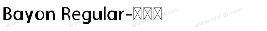 Bayon Regular字体转换